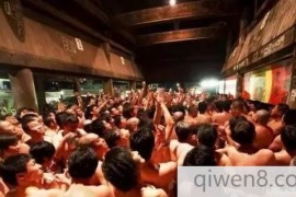 日本的“裸体节”的怎么回事，上万人赤身裸体聚在一起做活动